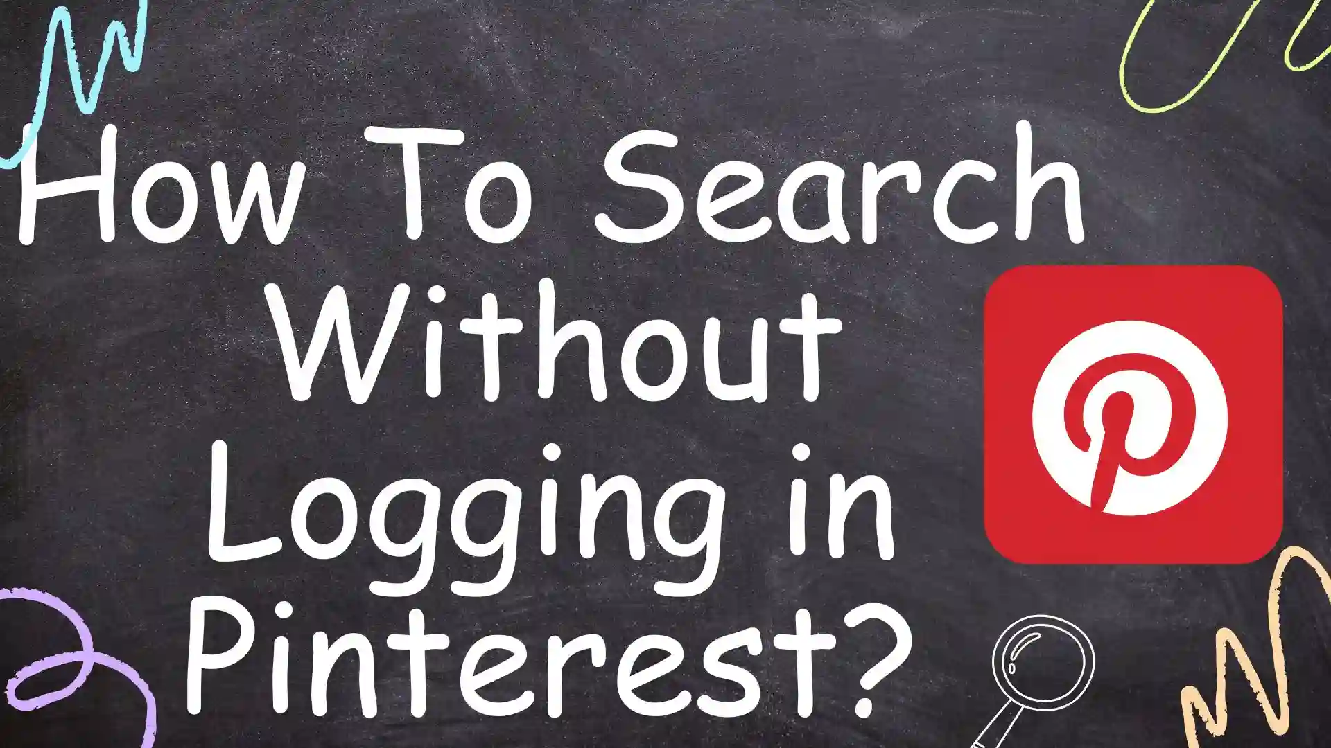 How to Search Pinterest without login